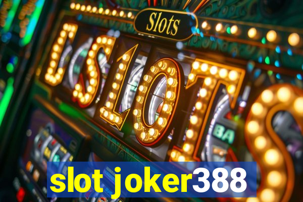 slot joker388