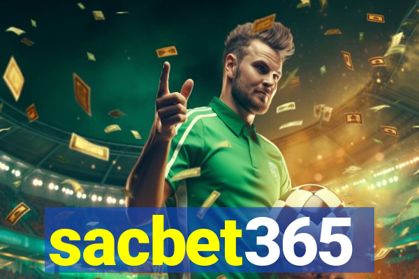 sacbet365