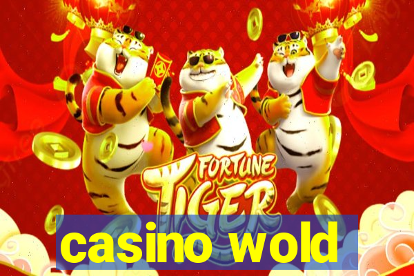 casino wold