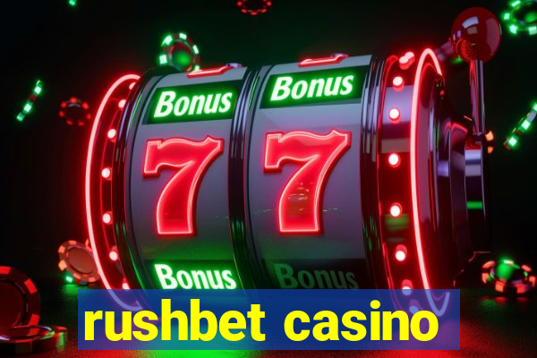 rushbet casino