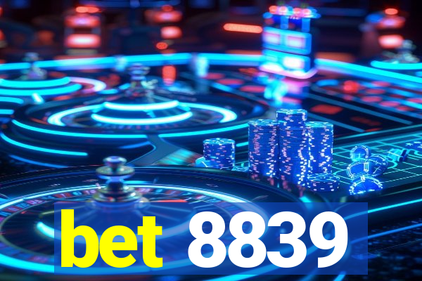 bet 8839