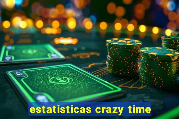 estatisticas crazy time