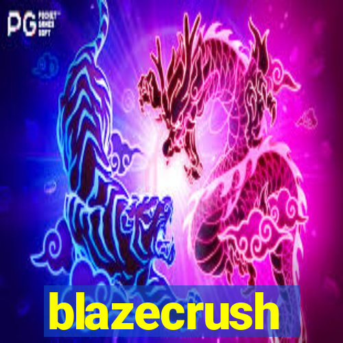 blazecrush