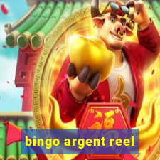 bingo argent reel