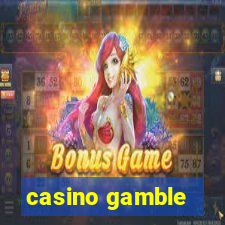 casino gamble