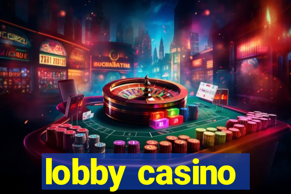 lobby casino