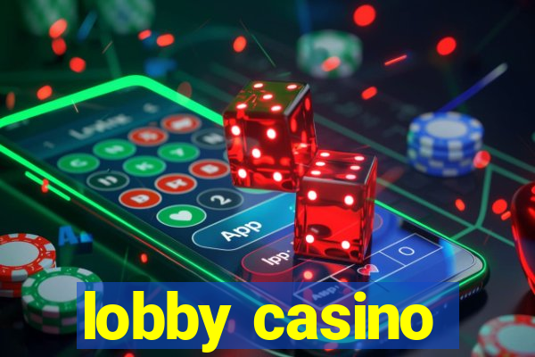 lobby casino