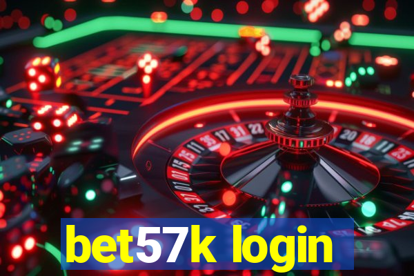 bet57k login