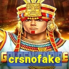 crsnofake