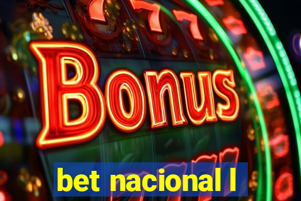 bet nacional l