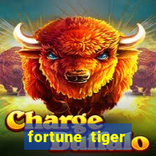 fortune tiger pagando no cadastro