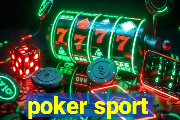 poker sport