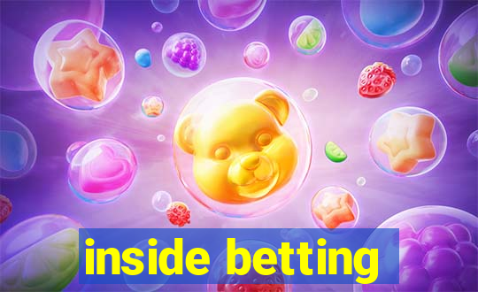 inside betting