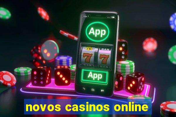 novos casinos online