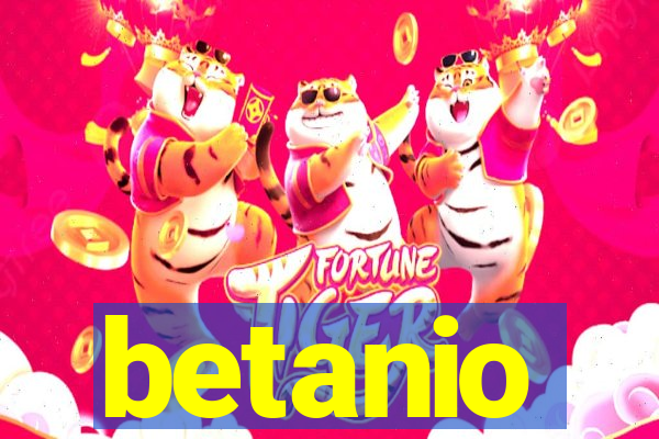 betanio