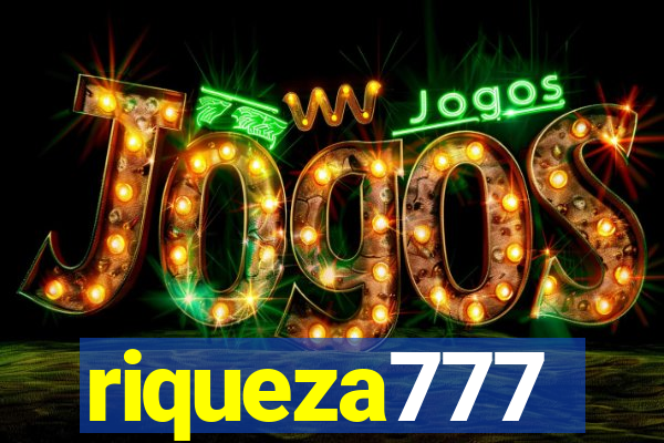 riqueza777