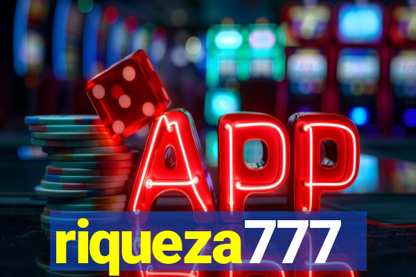 riqueza777