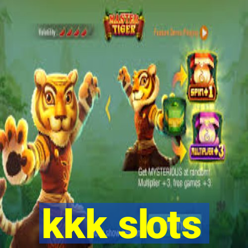 kkk slots