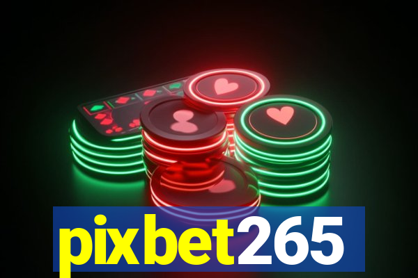 pixbet265