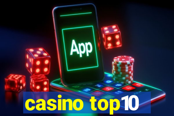 casino top10