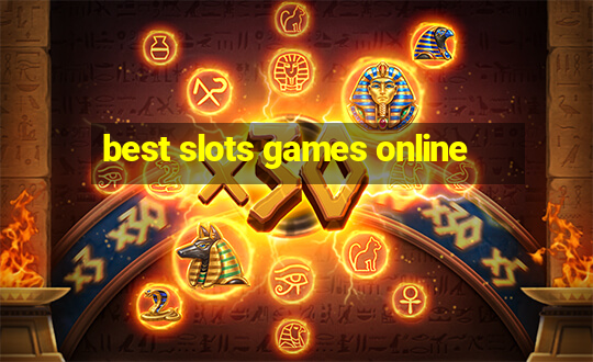 best slots games online