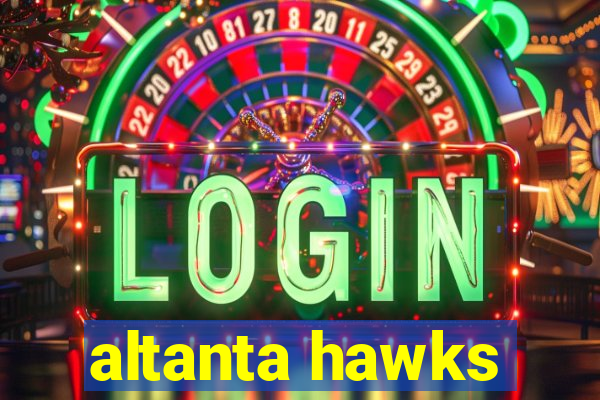 altanta hawks