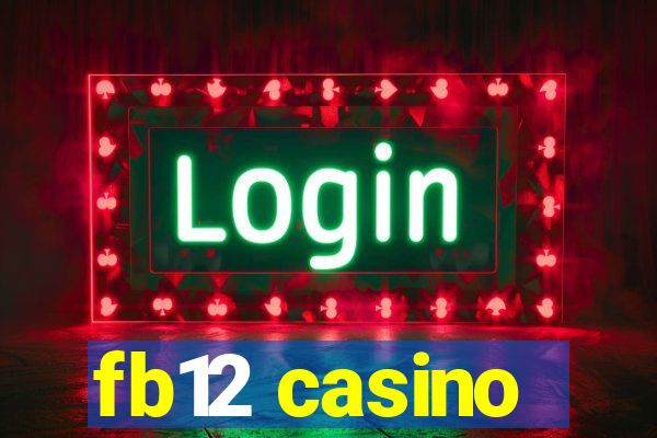 fb12 casino