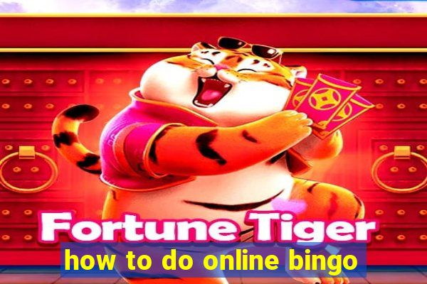 how to do online bingo