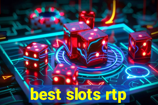 best slots rtp