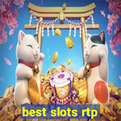 best slots rtp