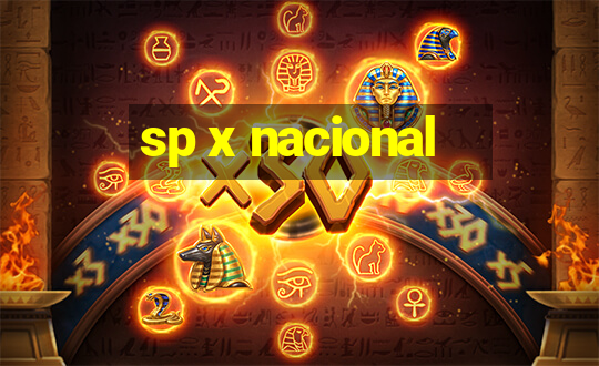 sp x nacional