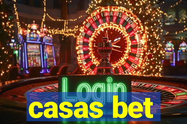 casas bet