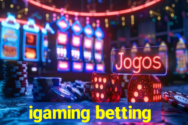 igaming betting