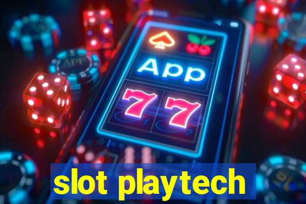 slot playtech