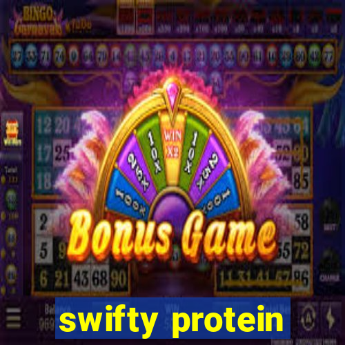 swifty protein