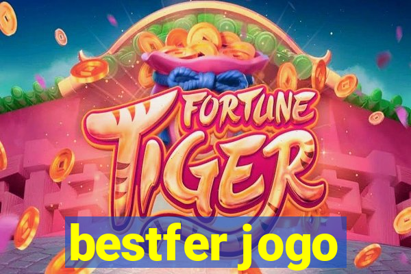 bestfer jogo