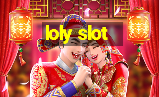 loly slot