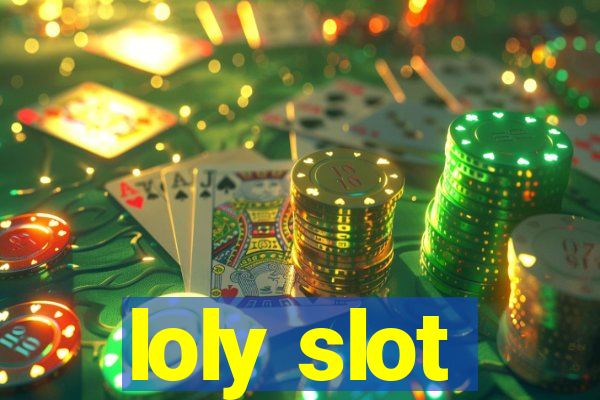 loly slot