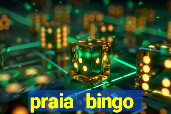 praia bingo download pc