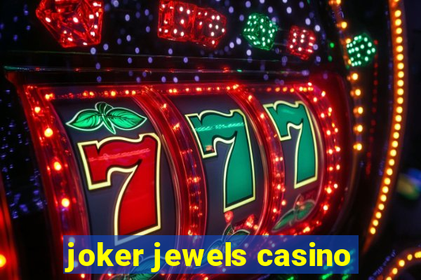 joker jewels casino