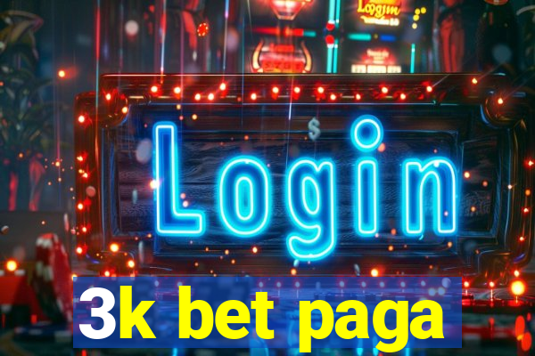 3k bet paga