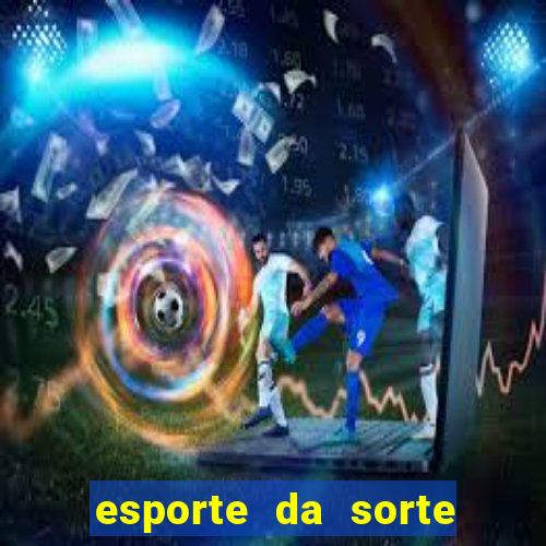 esporte da sorte jogo do tigre