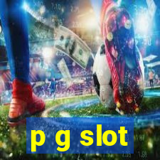 p g slot