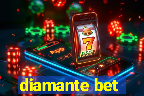 diamante bet