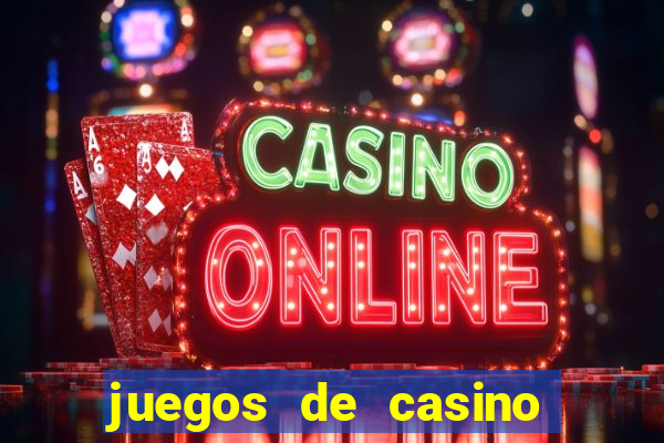 juegos de casino gratis 777 slots