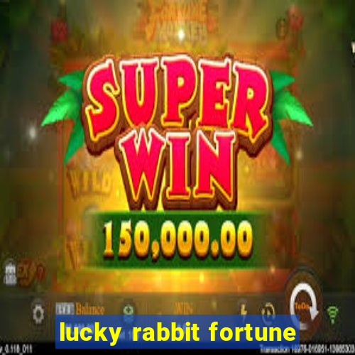 lucky rabbit fortune