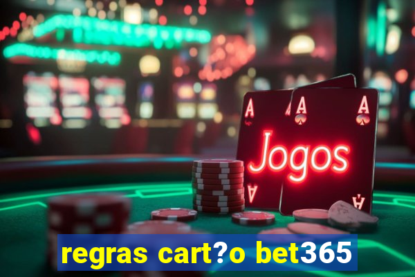 regras cart?o bet365