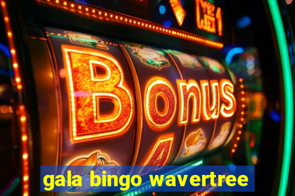 gala bingo wavertree