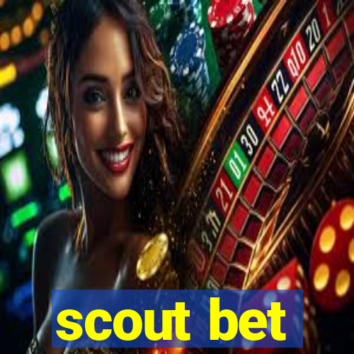 scout bet