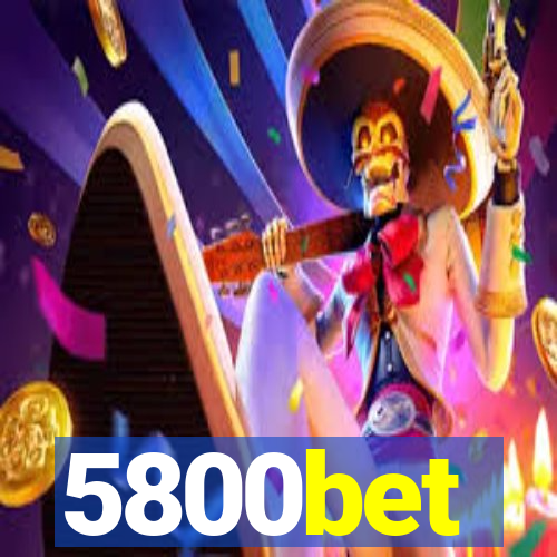 5800bet